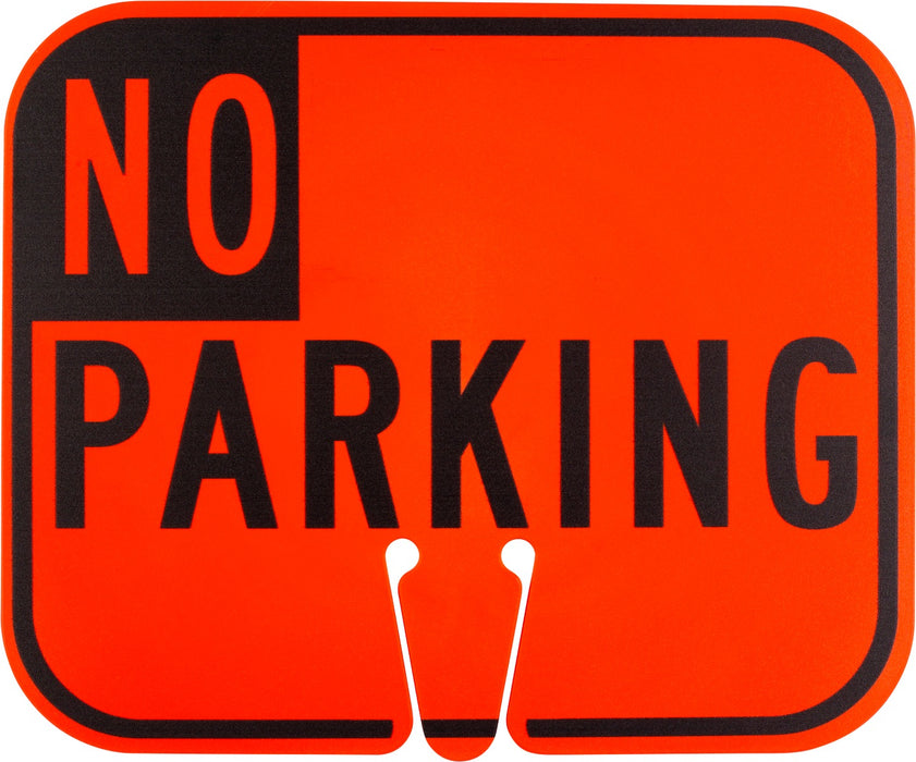 R7 ~ No Parking ~ Cone Mount Sign - Orange