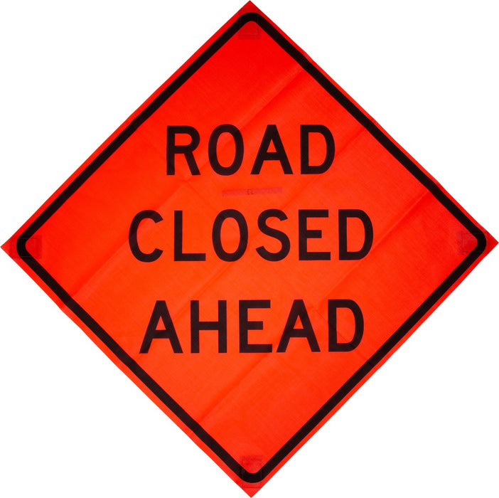 W20-3 Road Closed Ahead 48"x48" Roll up Sign (Mesh)