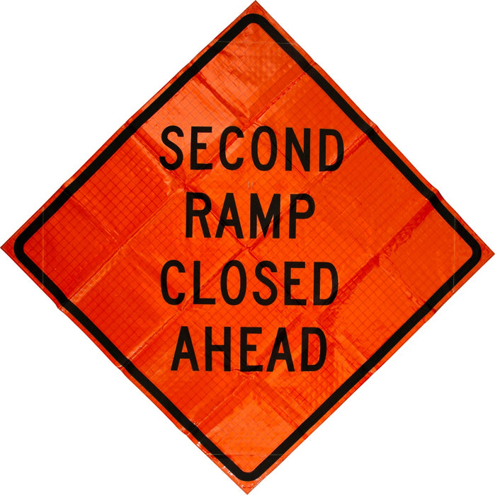W20-3 2nd Ramp Closed Ahead 48"x48" Roll up Sign (Mesh)
