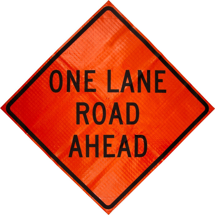 W20-4 One Lane Road Ahead 48"x48" Roll up Sign (Reflective)
