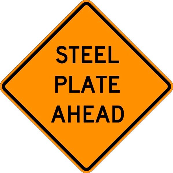 W8-24 Steel Plate Ahead 30"x30"