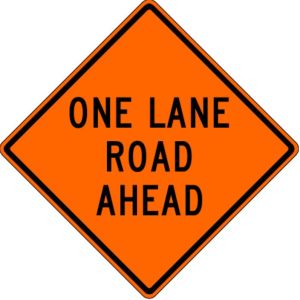 W20-4 One Lane Road Ahead 