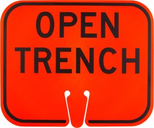 C27 ~ Open Trench ~ Cone Mount Sign 