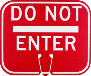 R5-1~ Do Not Enter ~ Cone Mount Sign 